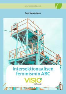 Intersektionaalisen feminismin ABC -oppaan kansi